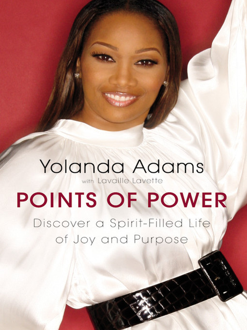 Title details for Points of Power by Yolanda Adams - Available